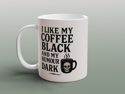 Black Coffee Mug Dark Humour Coffee Mug Gothic Gift for Coffee Lovers