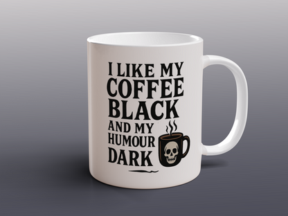 Black Coffee Mug Dark Humour Coffee Mug Gothic Gift for Coffee Lovers