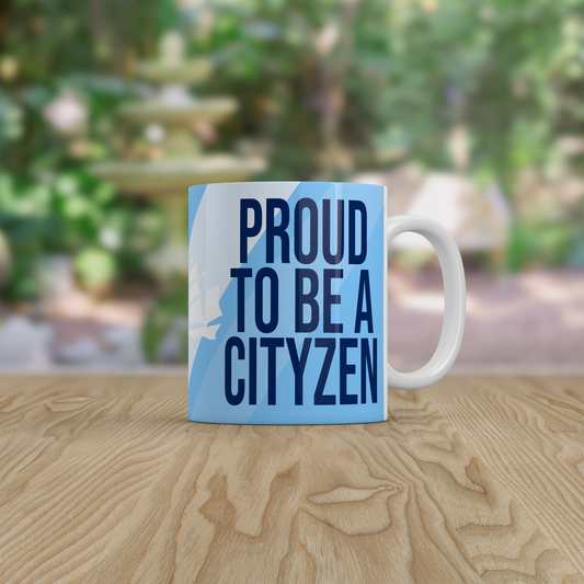 Proud to Be a Cityzen Mug Sky Blue Football Fan Gift Tea Coffee Mug Supporter