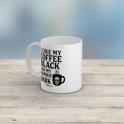 Black Coffee Mug Dark Humour Coffee Mug Gothic Gift for Coffee Lovers
